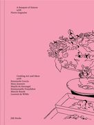 Pierre Gagnaire: A Banquet of Nature: Cooking Art and Ideas (en Inglés)
