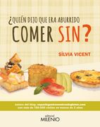Quién Dijo que era Aburrido Comer Sin? (Sabores Varia)