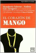 El Corazón de Mango (Historia Empresarial) (in Spanish)