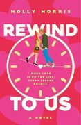 Rewind to us: A Novel (en Inglés)