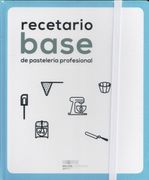 Recetario Base de Pasteleria Profesional