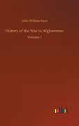 History of the war in Afghanistan: Volume 1