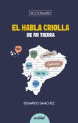 El habla criolla de mi tierra