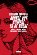 Adonde voy siempre es de noche (in Spanish)