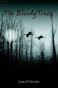 the bloody trace (en Inglés)