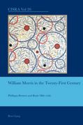 William Morris in the Twenty-First Century (en Inglés)