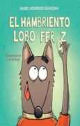 El Hambriento Lobo Feroz