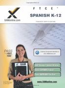 ftce spanish k-12 teacher certification test prep study guide
