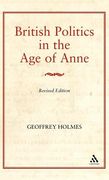 british politics in the age of anne (en Inglés)