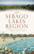 The Sebago Lakes Region