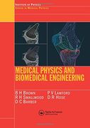 Medical Physics and Biomedical Engineering (Series in Medical Physics and Biomedical Engineering) (en Inglés)
