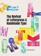 The Revival of Letterpress and Handmade Type (en Inglés)