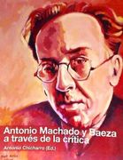 antonio machado y baeza a través de la crítica