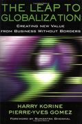 the leap to globalization: creating new value from business without borders (en Inglés)