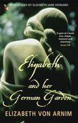 Elizabeth and Her German Garden (en Inglés)