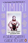 A Drag Queen'S Guide to Life: A Drag Queen'S Guide to Life: (en Inglés)
