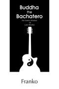Buddha the Bachatero (en Inglés)