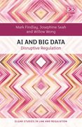 AI and Big Data. Disruptive Regulation