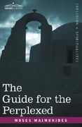 guide for the perplexed (en Inglés)