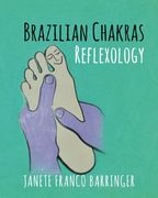 Brazilian Chakras Reflexology 