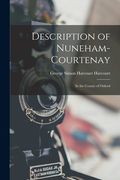 Description of Nuneham-Courtenay: In the County of Oxford (en Inglés)