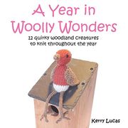 A Year in Woolly Wonders: 12 quirky woodland creatures to knit throughout the year