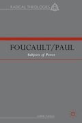 Foucault/Paul: Subjects of Power