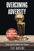 Overcoming Adversity: The 2010 NBA All-Stars (en Inglés)