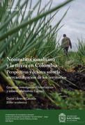 Neoinstitucionalismo y la tierra en Colombia