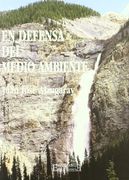 En Defensa del Medio Ambiente (Actas, Informes y Documentos)