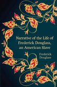 Narrative of the Life of Frederick Douglass, an American Slave (Hero Classics) (en Inglés)