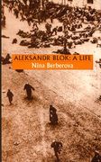 aleksandr blok: a life (en Inglés)