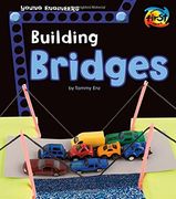 Building Bridges (Young Engineers)