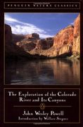 The Exploration of the Colorado River and its Canyons (Classic, Nature, Penguin) (en Inglés)
