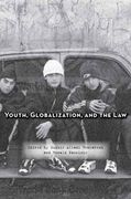 Youth, Globalization, and the law (en Inglés)