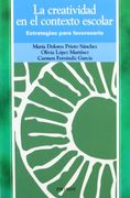 La Creatividad en el Contexto Escolar
