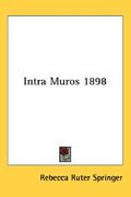 intra muros 1898 (en Inglés)