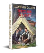 Three Men in a Boat (for Kids): Abridged and Illustrated (en Inglés)