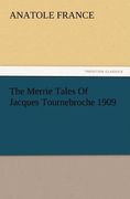 the merrie tales of jacques tournebroche 1909