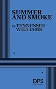Summer and Smoke. (en Inglés)