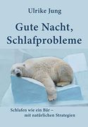 Gute Nacht, Schlafprobleme (en Alemán)