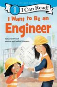 I Want to be an Engineer (i can Read, Level 1) (en Inglés)