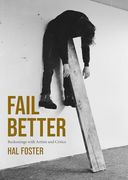 Fail Better: Reckonings With Artists and Critics (en Inglés)