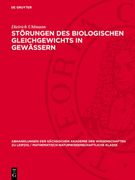 Störungen Des Biologischen Gleichgewichts in Gewässern (en Alemán)
