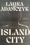 Island City: A Novel (en Inglés)