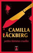 Petits Histoires Cruelles