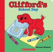 Clifford the big red Dog: Clifford's School day (Board Book)