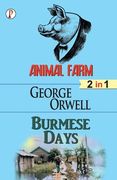 Animal Farm & Burmese days (2 in 1) Combo (en Inglés)