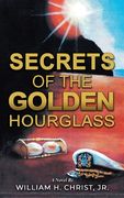 Secrets of the Golden Hourglass (en Inglés)