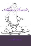 Above Board (en Inglés)